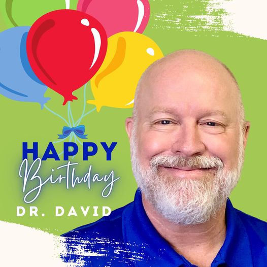 Happy Birthday Dr. David