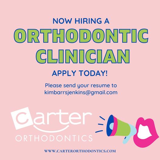 hiring an Orthodontic clinician